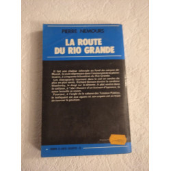 La route du Rio Grande