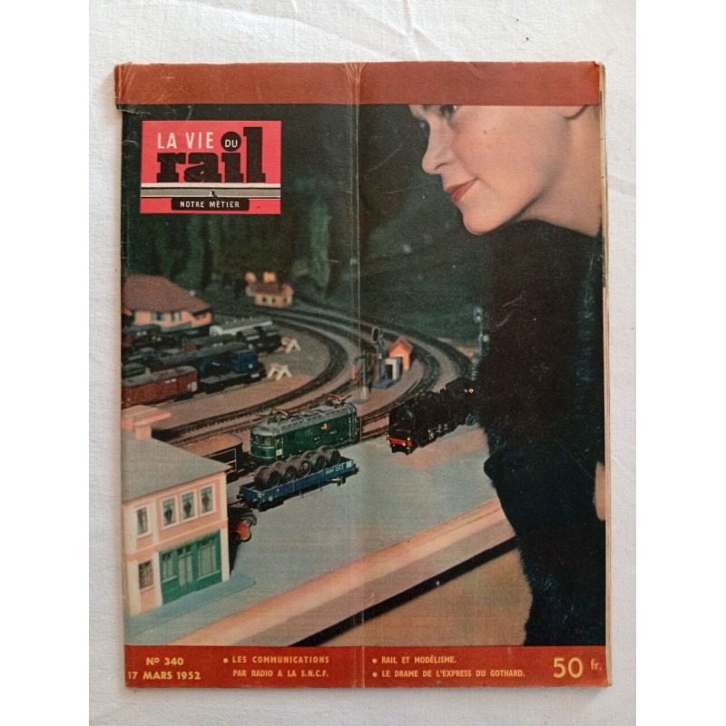 La Vie du Rail / N° 340 / 17 mars 1952