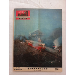 La Vie du Rail - Notre Métier / N° 341 / 24 mars 1952