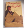 Champollion l'égyptien