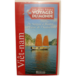 Les plus beaux voyages du monde : De Saigon à Hanoi au cœur de...