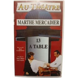 Marthe Mercadier : 13 à table