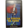 La Fureur de Vivre