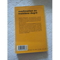 Machination au troisième degré
