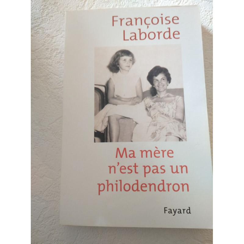 Ma mère n'est pas un philodendron