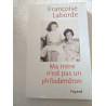 Ma mère n'est pas un philodendron