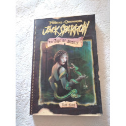 Pirates of the Caribbean: Jack Sparrow: The Age of Bronze
