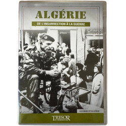 Algérie de l'insurrection à la guerre