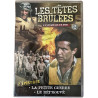 Les Têtes Brûlées 2