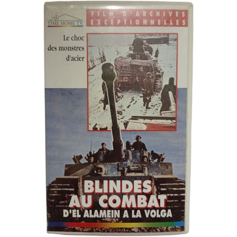 Blindes au combat : D'El Alamein à la Volga