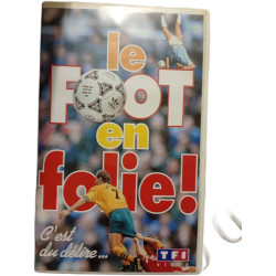 Le foot en folie