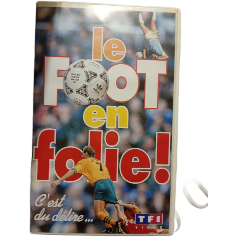 Le foot en folie