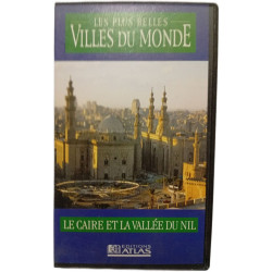 Les plus belles villes du monde : Le Caire et la vallée du Nil