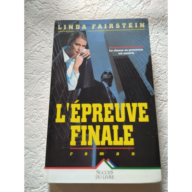 L'épreuve finale