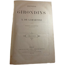 Histoire des girondins Tome premier