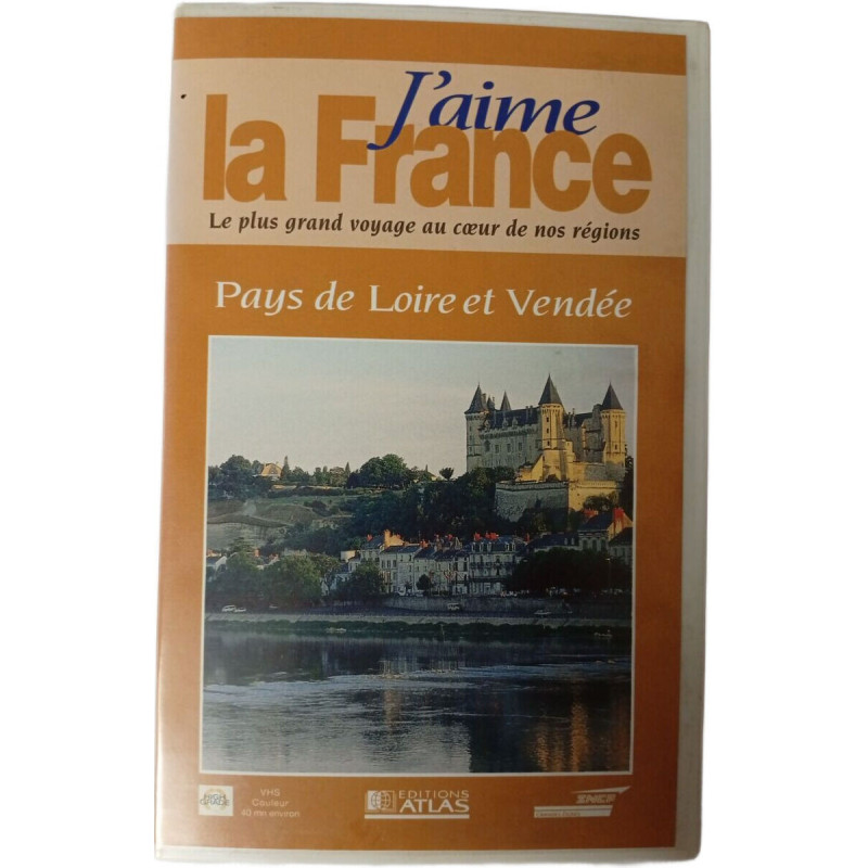VHS - J'aime la France : Pays de Loire et Vendée