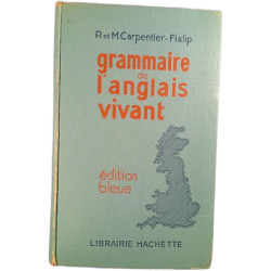 Grammaire de l'anglais vivant