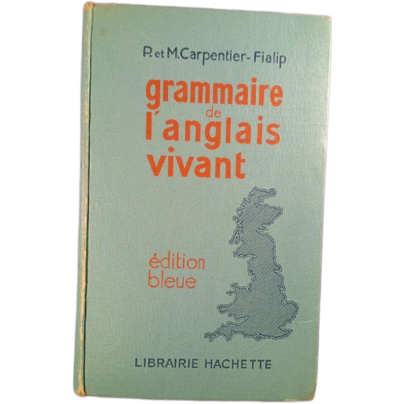 Grammaire de l'anglais vivant
