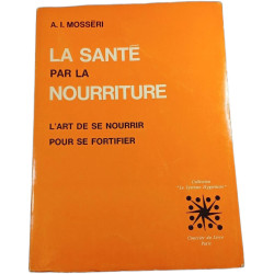 La Santé par la nourriture