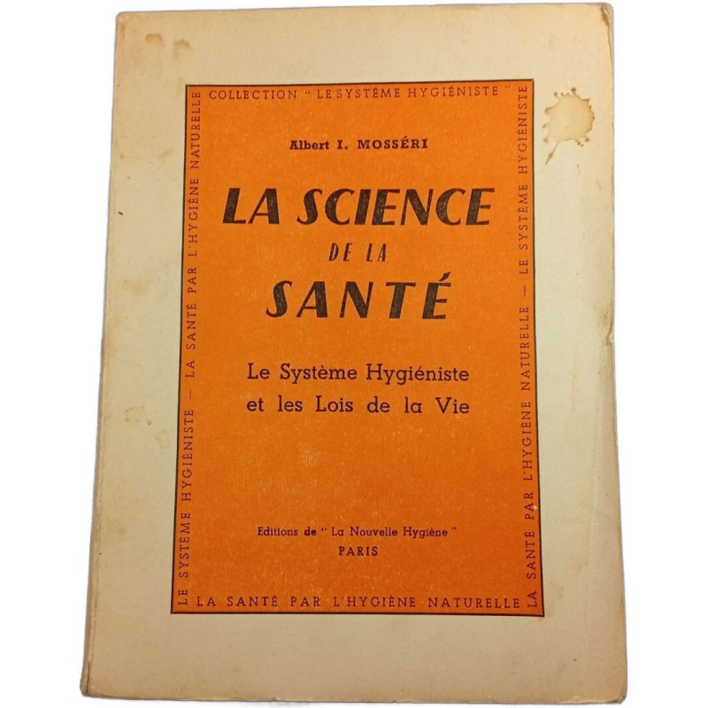 La Science de la Santé et les Lois de la Vie