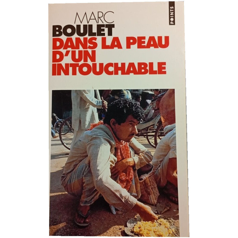 Dans la peau d'un intouchable