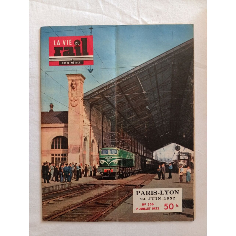 La Vie du Rail / N° 356 / 7 juillet 1952