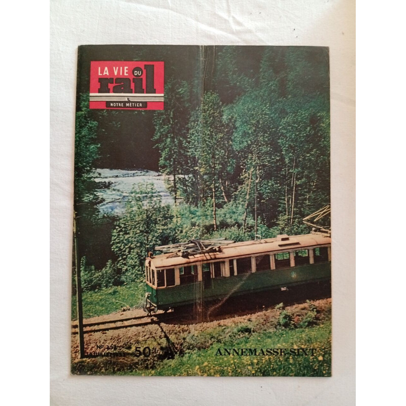 La Vie du Rail - Notre Métier / N° 357./ 14 juillet 1952