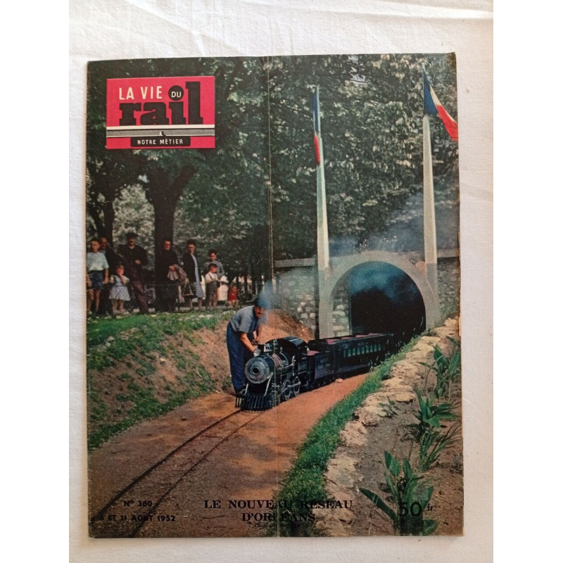 La Vie du rail / N° 360./ 4 et 11 août 1952