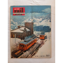 La Vie du Rail - Le Chemin de Fer du Gornergrat (Suisse) / N° 347/...