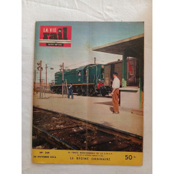 La Vie du Rail - Notre Métier / N° 369./ 20 octobre 1952