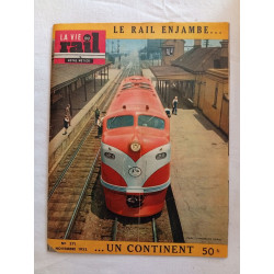 La Vie du rail : Notre métier / N° 371./ 3 novembre 1952