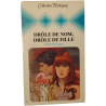 Drôle de nom drôle de fille