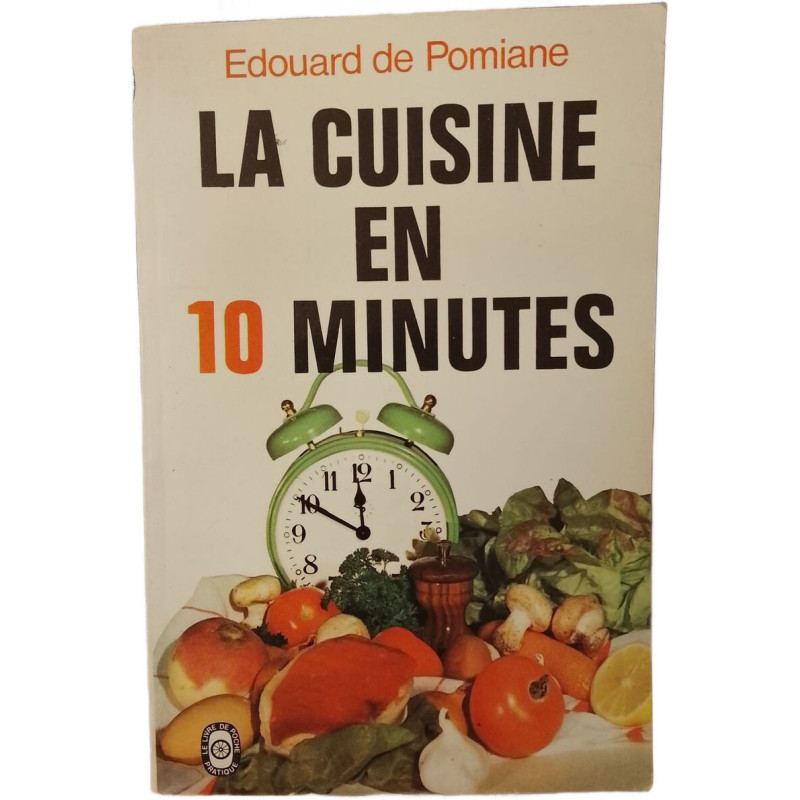 La cuisine en 10 minutes