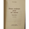 Deux couleurs pour un amour