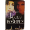 Les orgues du bonheur