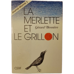 La merlette et le grillon