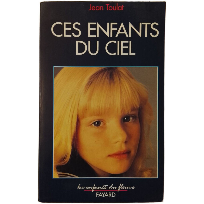 Ces enfants du ciel