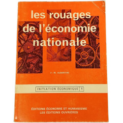 Les rouages de l'économie nationale