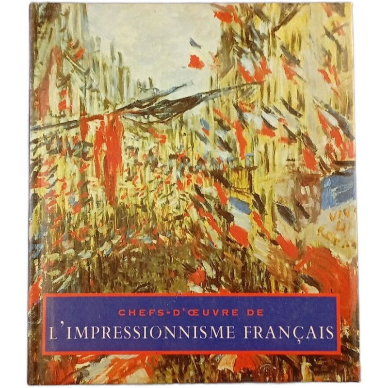 Chefs-d'œuvre de l'impressionnisme français