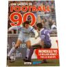 Une saison de football 90