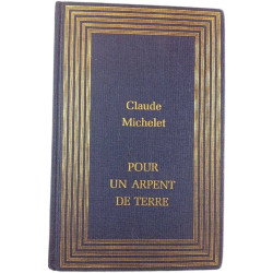 Pour un arpent de terre