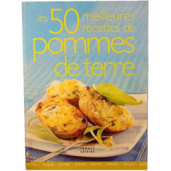 Les 50 meilleures recettes de pommes de terre