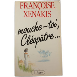 mouche-toi Cléopâtre
