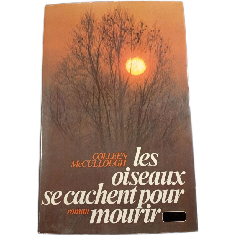 Les oiseaux se cachent pour mourir