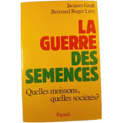 La guerre des semences