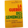 La guerre des semences