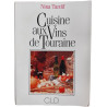 Cuisine aux Vins de Touraine
