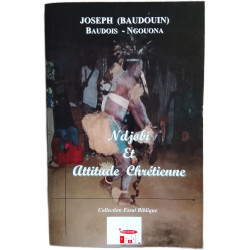 Ndjobi Et Attitude Chrétienne