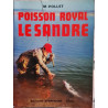 Poisson royal Le sandre