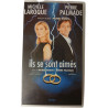 VHS - Ils se sont aimés